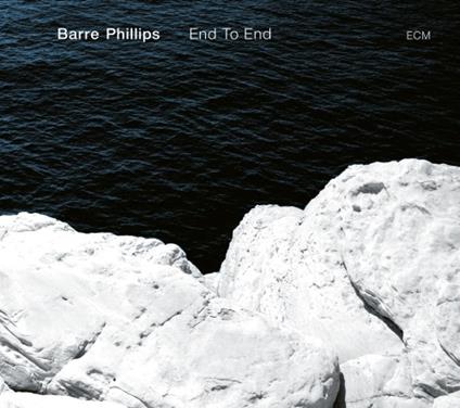 End to End. Solo - Vinile LP di Barre Phillips