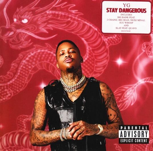Stay Dangerous - CD Audio di YG