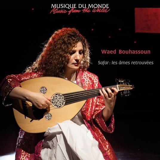 Safar, les ames... - CD Audio di Waed Bouhassoun
