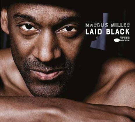 Laid Black - CD Audio di Marcus Miller