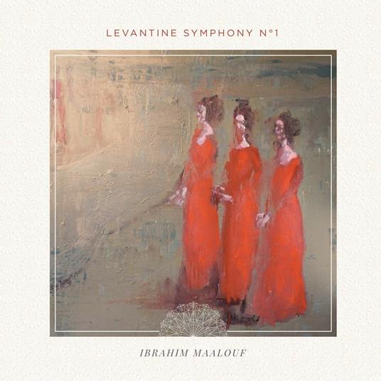 Leventine Symphony n.1 - Vinile LP di Ibrahim Maalouf
