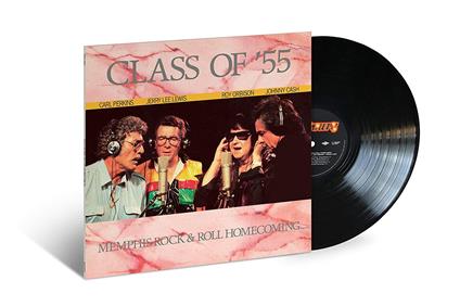 Class of 55. Memphis Rock & Roll Homecoming - Vinile LP di Johnny Cash,Roy Orbison,Jerry Lee Lewis,Carl Perkins