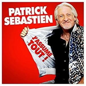 J'assume tout - CD Audio di Patrick Sebastien