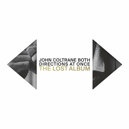Both Directions at Once. The Lost Album - CD Audio di John Coltrane