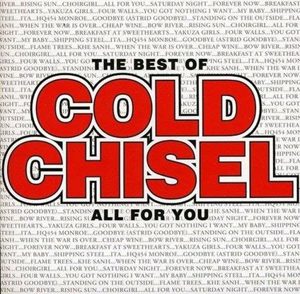 All for You. The Best of Cold Chisel (Deluxe Edition) - Vinile LP di Cold Chisel