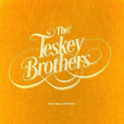 Half Mile Harvest - CD Audio di Teskey Brothers