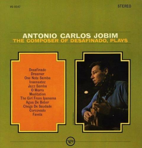 The Composer of Desafinado, Plays - Vinile LP di Antonio Carlos Jobim