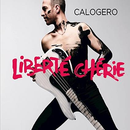 Liberte Cherie - CD Audio + DVD di Calogero