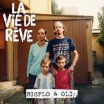 La vie de reve