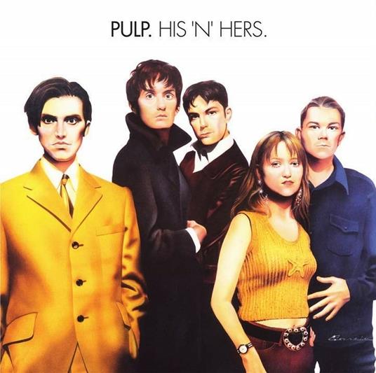 His 'n' Hers (25th Anniversary Edition) - Vinile LP di Pulp