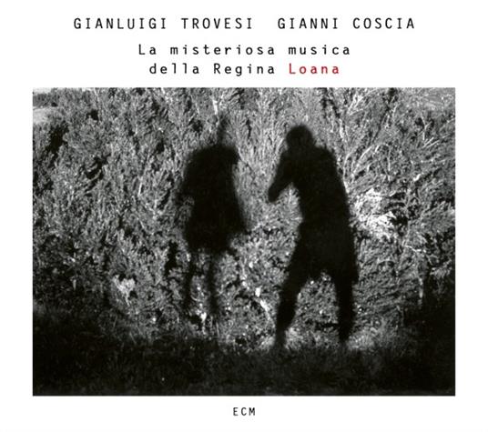 La misteriosa musica della Regina Loana - CD Audio di Gianluigi Trovesi