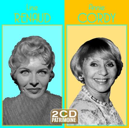 Line Renaud / Annie Cordy (2Cd Patrimoine) - CD Audio di Line Renaud