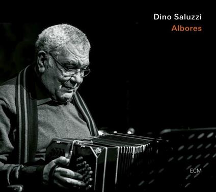 Albores - CD Audio di Dino Saluzzi