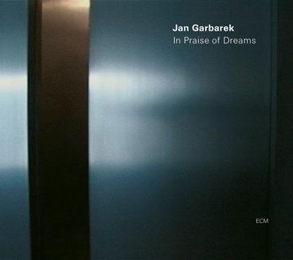 In Praise of Dreams - Vinile LP di Jan Garbarek