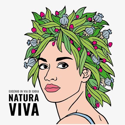 Natura viva - CD Audio di Eugenio in via di Gioia