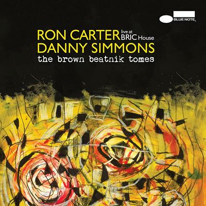 The Brown Beatnik Tomes - CD Audio di Ron Carter,Danny Simmons