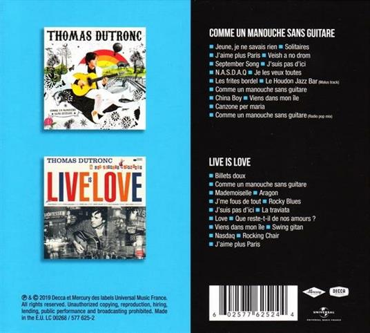 Comme Un Manouche Sans Guitare - Live Is Love - CD Audio di Thomas Dutronc