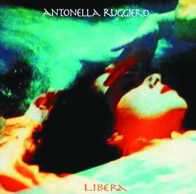 Libera - CD Audio di Antonella Ruggiero