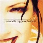 Sospesa - CD Audio di Antonella Ruggiero
