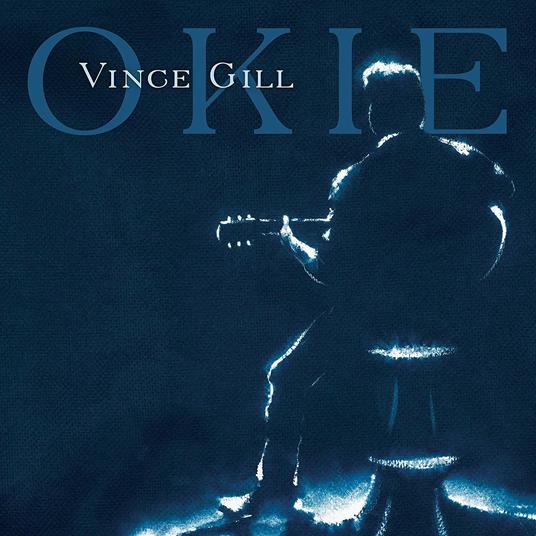 Okie - Vinile LP di Vince Gill