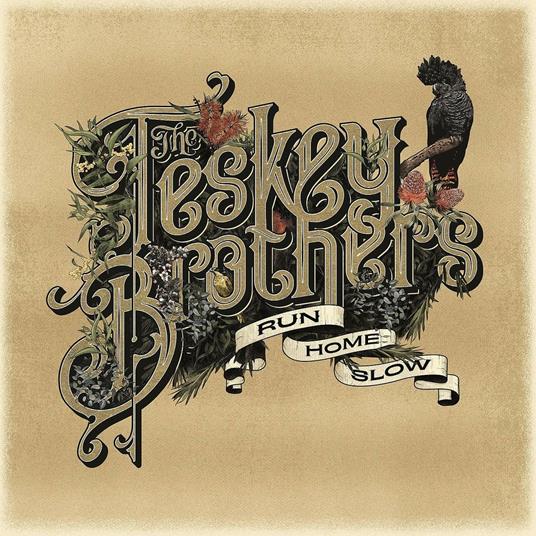 Run Home Slow - CD Audio di Teskey Brothers