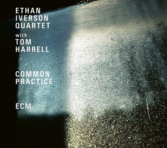 Common Practice - CD Audio di Ethan Iverson