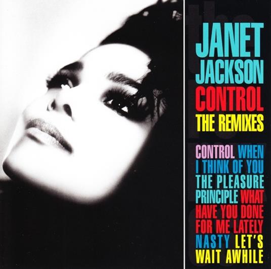 Control. The Remixes - CD Audio di Janet Jackson