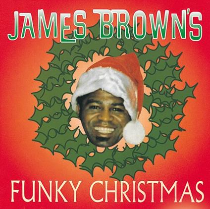 Funky Christmas - CD Audio di James Brown