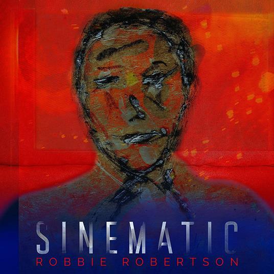 Sinematic - CD Audio di Robbie Robertson
