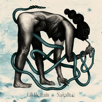 Nagalite - CD Audio di Lili Refrain