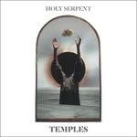 Temples - Vinile LP di Holy Serpent