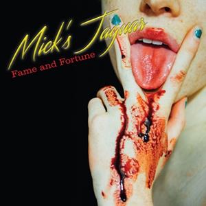 CD Fame and Fortune Mick's Jaguar