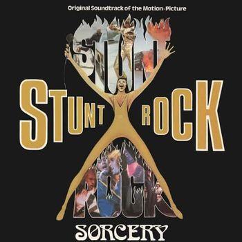 Stunt Rock (Colonna Sonora) - Vinile LP di Sorcery