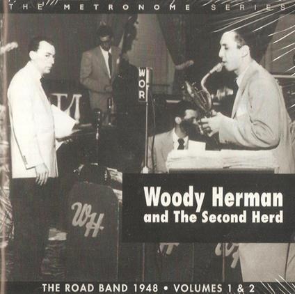 The Road Band 1948 vol.1 & 2 - CD Audio di Woody Herman