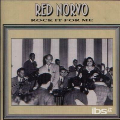 Rock it to Me - CD Audio di Red Norvo