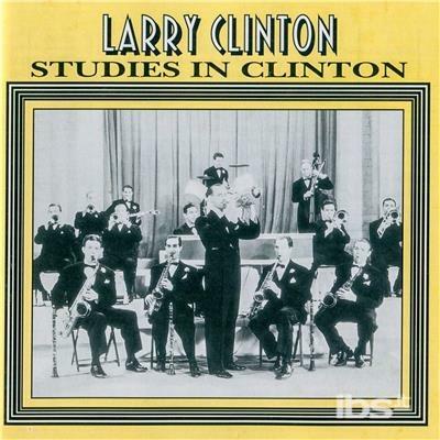 Studies in Clinton - CD Audio di Larry Clinton