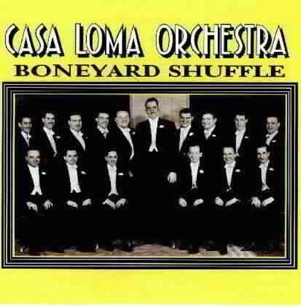 Boneyard Shuffle - CD Audio di Casa Loma Orchestra