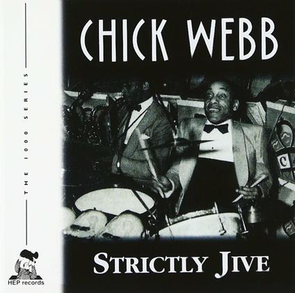 Strictly Jive - CD Audio di Chick Webb
