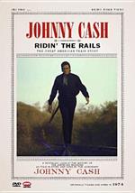 Johnny Cash. Ridin' The Rails