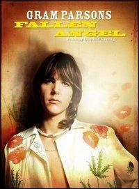 Gram Parsons. Fallen Angel (DVD) - DVD di Gram Parsons