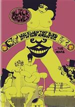 The Black Crowes. Who Killed That Bird Out on Your Window Sill... The Movie (DVD)
