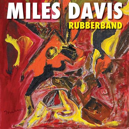 Rubberband - Vinile LP di Miles Davis