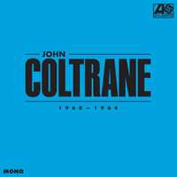 CD John Coltrane: 1960-1964 John Coltrane