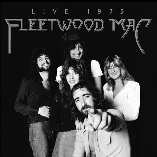 Fleetwood Mac: Live 1975 - CD Audio di Fleetwood Mac