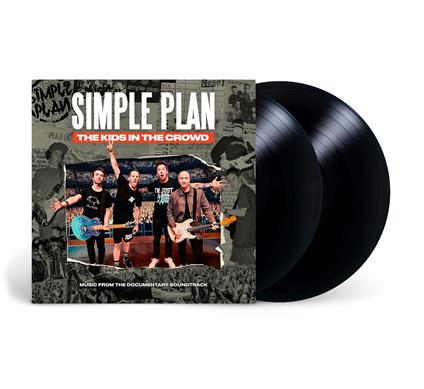 The Kids in the Crowd. Music from the Documentary (Colonna Sonora) - Vinile LP di Simple Plan