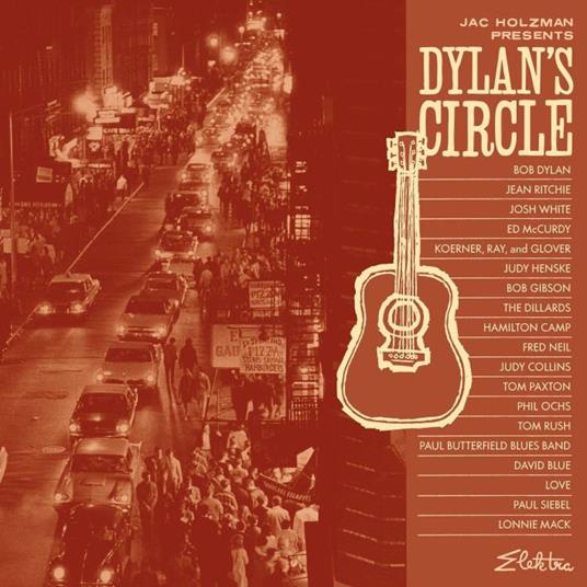 Jac Holzman Presents: Dylan's Circle - Vinile LP
