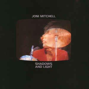 Shadows And Light - Vinile LP di Joni Mitchell