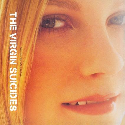 Virgin Suicides (Colonna Sonora) - Vinile LP