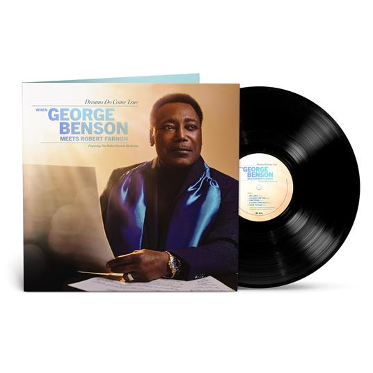 Dreams Do Come True: When George Benson Meets Robert Farnon - Vinile LP di George Benson