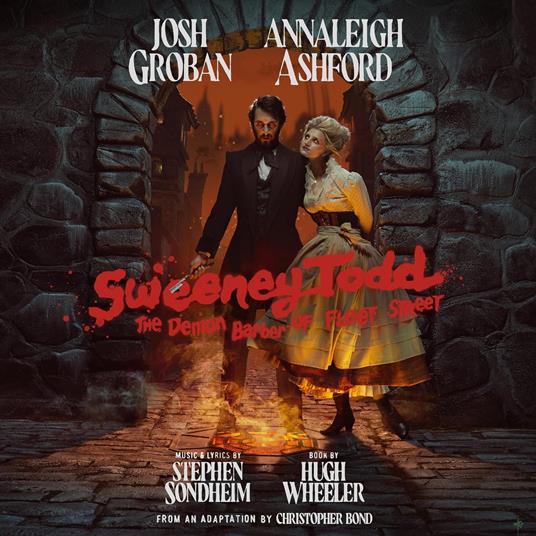 Sweeney Todd. The Demon Barber of Fleet Street (2023 Broadway Cast Recording) - CD Audio di Josh Groban,Annaleigh Ashford
